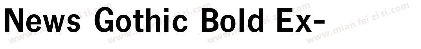 News Gothic Bold Ex字体转换
